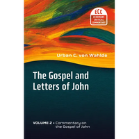 The Gospel and Letters of John, Volume 2: Commentary on the Gospel of John - Paperback