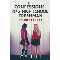 The Confessions Of A High School Freshman - Paperback
