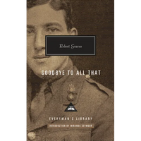 Goodbye to All That: Introduction by Miranda Seymour - Hardcover