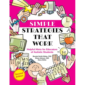 Simple Strategies That Work: Helpful Hints for Educators of Autistic Students - Paperback