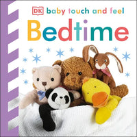 Baby Touch and Feel Bedtime: An Interactive Goodnight Board Book - Board Book