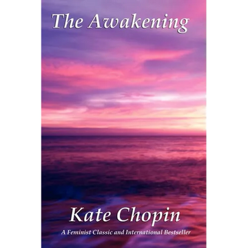 The Awakening: A Novel of Self and Society - Paperback