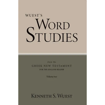 Word Studies in the Greek New Testament, volume 2 - Paperback
