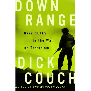 Down Range: Navy Seals in the War on Terrorism - Paperback