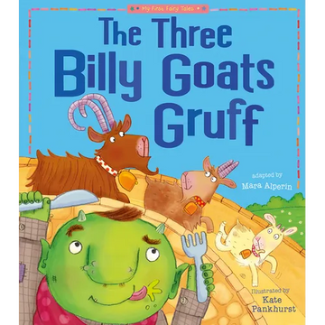 The Three Billy Goats Gruff: My First Fairy Tales - Paperback