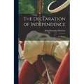 The Declaration of Independence: Its History
