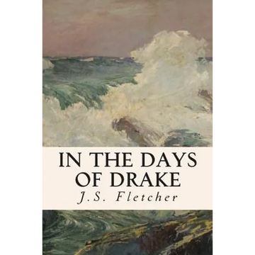 In the Days of Drake - Paperback