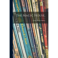The Magic House,