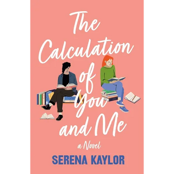 The Calculation of You and Me - Paperback