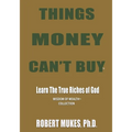 Things Money Can't Buy (R)