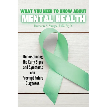 What You Need To Know About Mental Health - Paperback