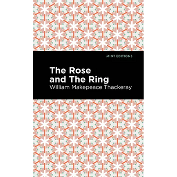 The Rose and the Ring - Paperback