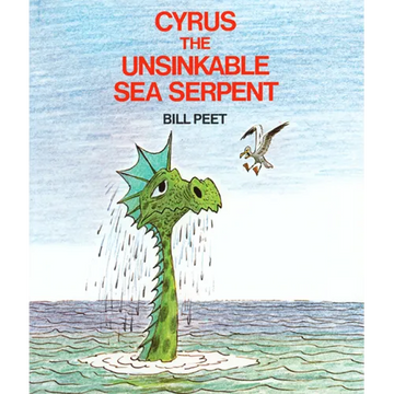 Cyrus the Unsinkable Sea Serpent - Paperback