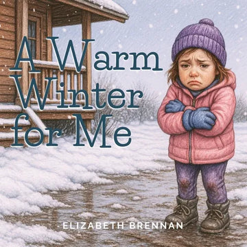 A Warm Winter for Me - Paperback