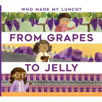 From Grapes to Jelly - Paperback