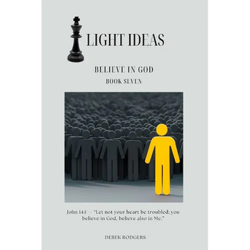 Light Ideas: Believe in God - Paperback