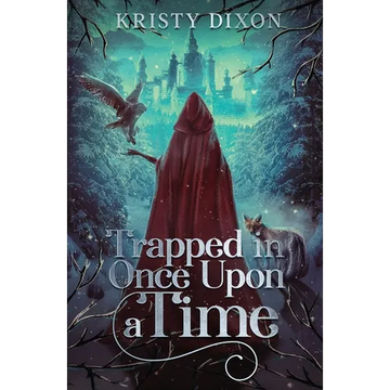 Trapped in Once Upon a Time - Paperback