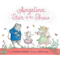 Angelina, Star of the Show - Hardcover