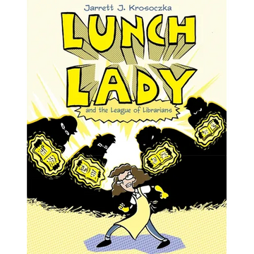 Lunch Lady and the League of Librarians: Lunch Lady #2 - Paperback