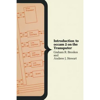 Introduction to OCCAM 2 on the Transputer - Paperback