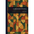 A Modern Utopia