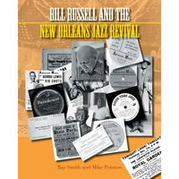 Bill Russell and the New Orleans Jazz Revival - Hardcover