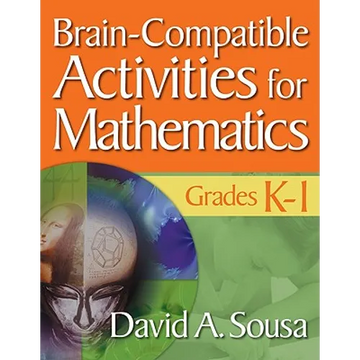 Brain-Compatible Activities for Mathematics, Grades K-1 - Paperback