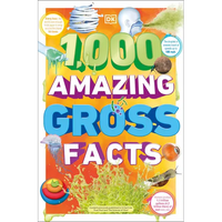 1,000 Amazing Gross Facts - Paperback