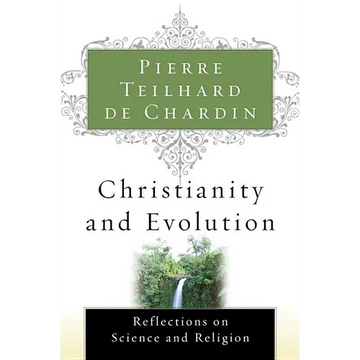 Christianity and Evolution - Paperback