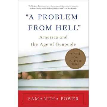 "A Problem from Hell": America and the Age of Genocide - Paperback