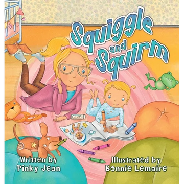Squiggle and Squirm - Hardcover