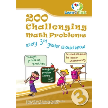 200 Challenging Math Problems every 3rd grader should know - Paperback