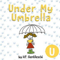 Under My Umbrella: The Letter U Book - Paperback