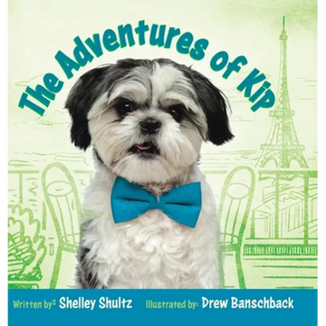 The Adventures of Kip - Hardcover