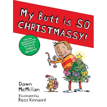 My Butt Is So Christmassy! - Paperback