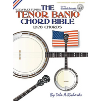 The Tenor Banjo Chord Bible: CGDA Standard 'Jazz' Tuning 1,728 Chords - Hardcover