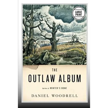 The Outlaw Album: Stories (Large Print Edition) - Paperback