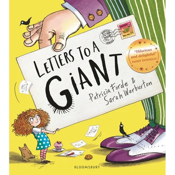 Letters to a Giant: A Hugely Hilarious Picture Book for Ages 3+ - Hardcover