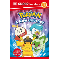 DK Super Readers Level 1 Pokémon a New Journey - Hardcover