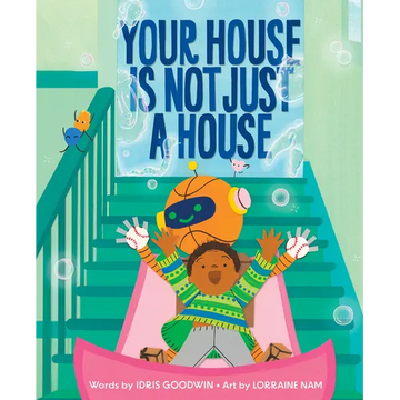 Your House Is Not Just a House - Hardcover