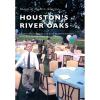 Houston's River Oaks - Paperback