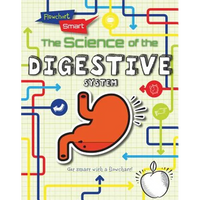 The Science of the Digestive System - Library Binding