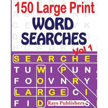 150 Large Print Word Searches Vol 1 - Paperback