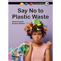 Say No to Plastic Waste!: Book 14 - Paperback