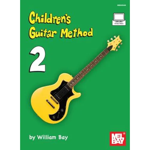 Children's Guitar Method Volume 2