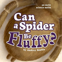 Can a Spider Be Fluffy? - Paperback