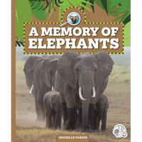 A Memory of Elephants - Library Binding