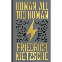 Human, All Too Human: Gilded Pocket Edition - Hardcover