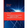 Exam Prep for Beginning and Intermediate Algebra by Miller, O'Neill, & Hyde, 2nd Ed.