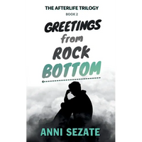 Greetings from Rock Bottom - Paperback